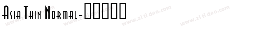 Asia Thin Normal字体转换